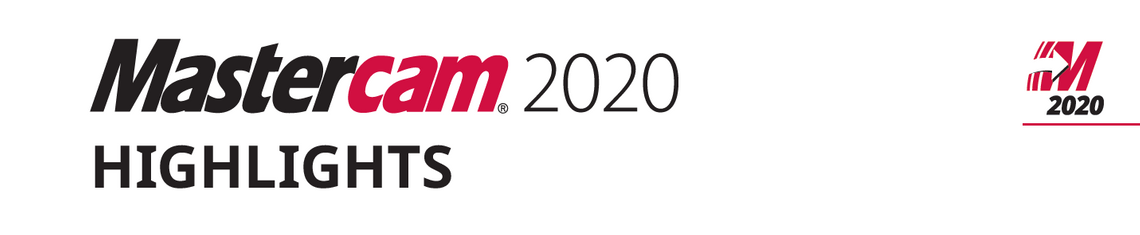 Last ned brosjyre Mastercam highlight 2020